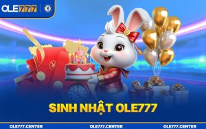 Sinh nhật ole777